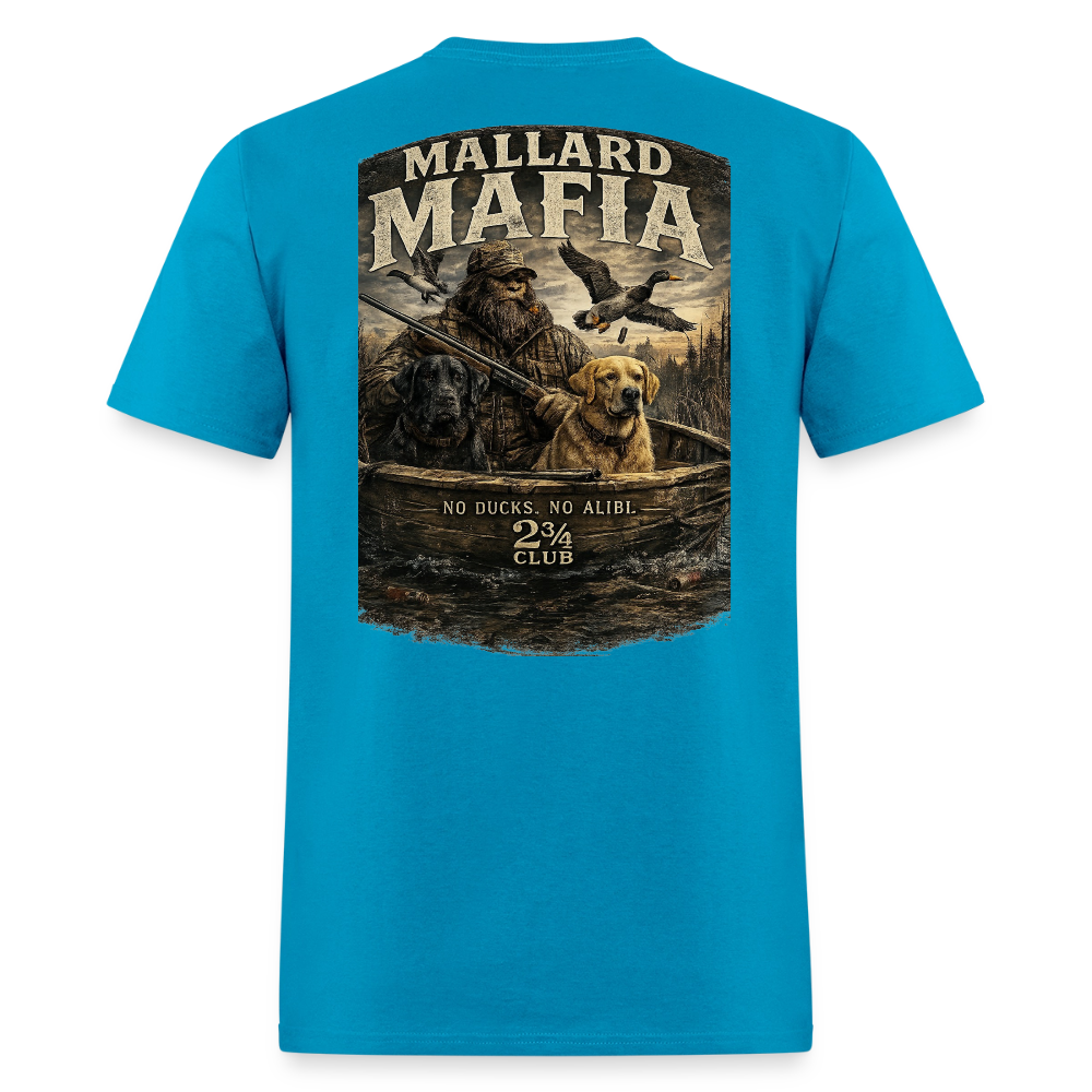 Mallard Mafia – No Ducks, No Alibi (Light) - turquoise