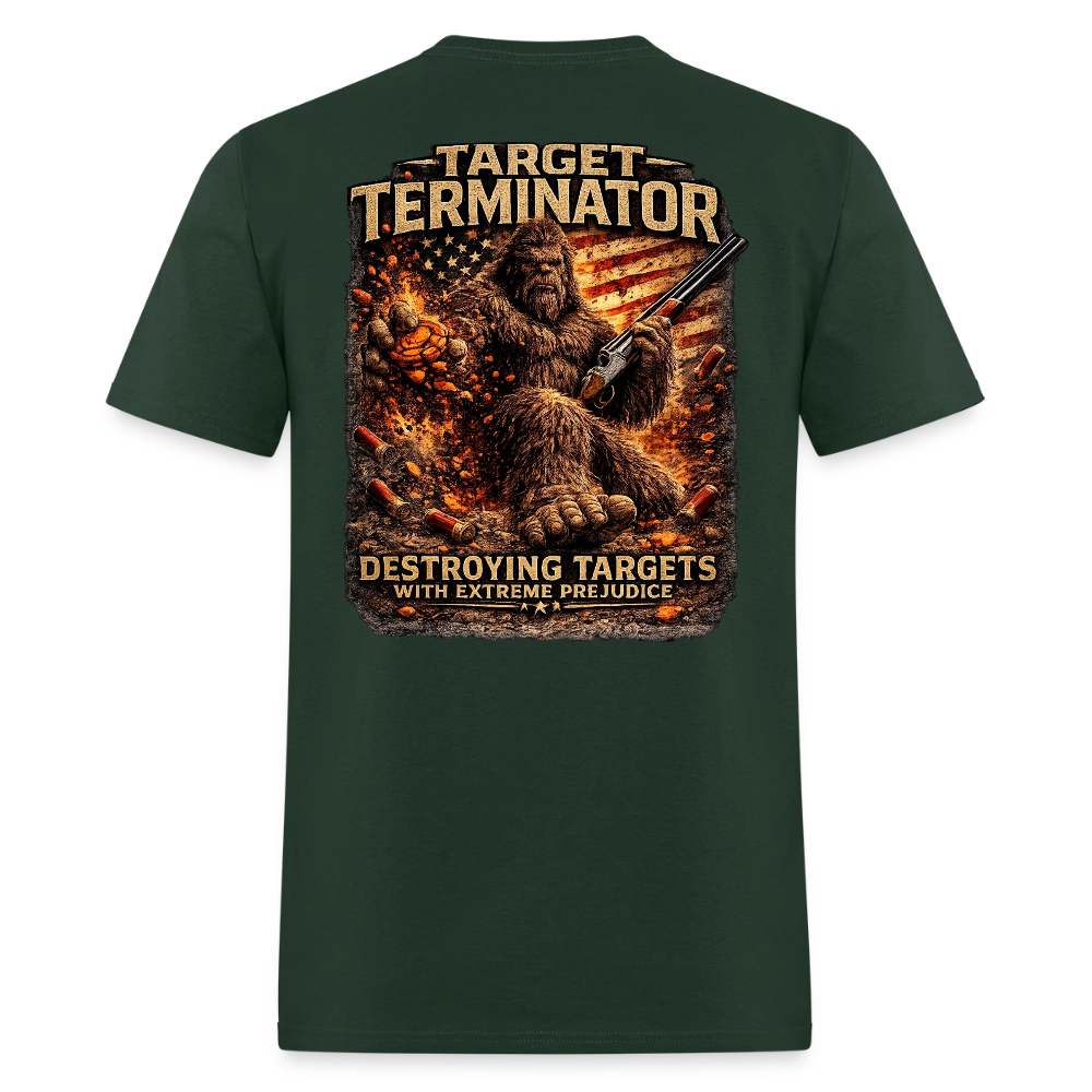 Sasquatch Target Terminator – Destroying Targets With Extreme Prejudice - forest green