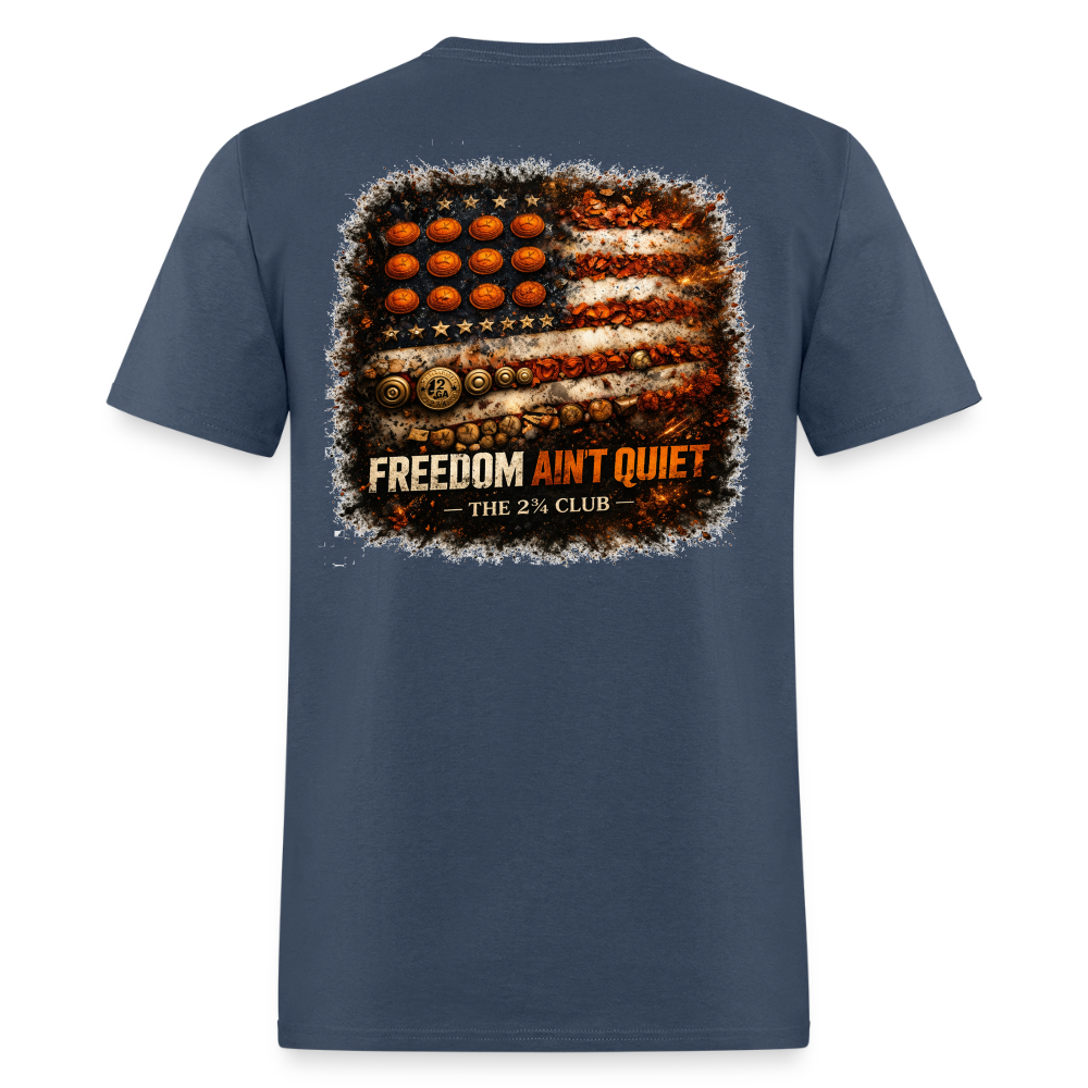 Freedom Ain't Quiet -  blue dusk