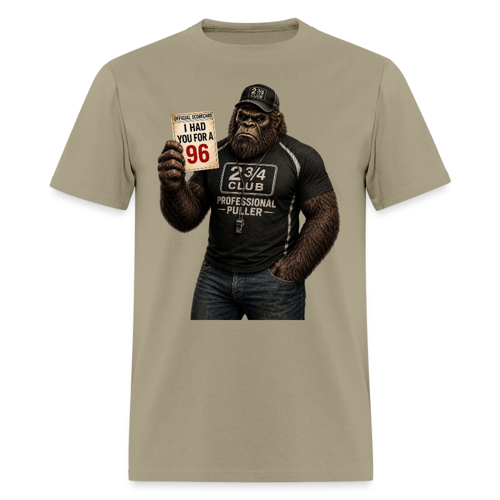 Professional Puller – I Had You for a 96 - khaki