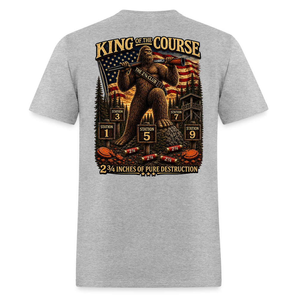 King of the Course – 2 3/4 Inches of Pure Destruction - heather gray