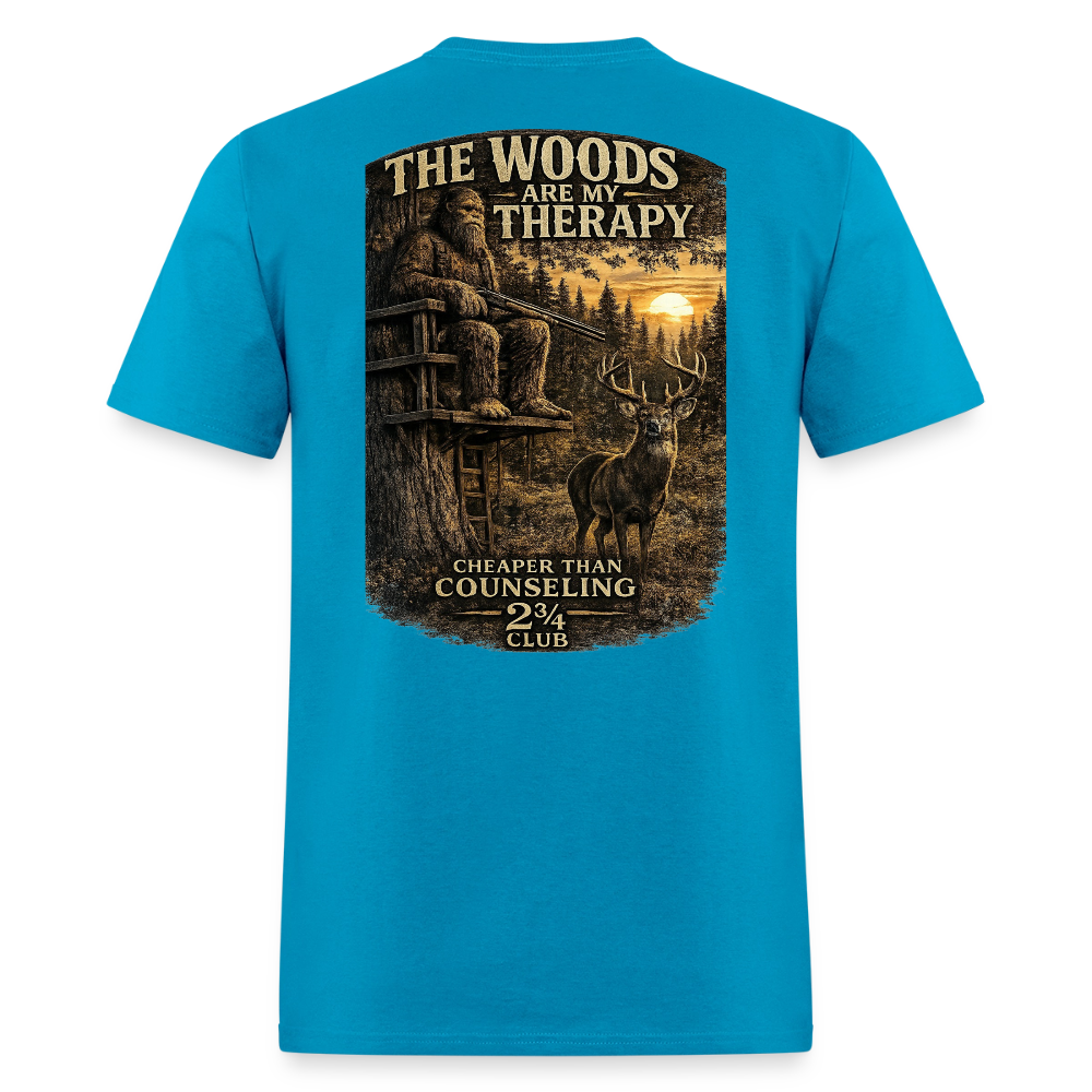 The Woods Are My Therapy – Cheaper Than Counseling (Light) - turquoise
