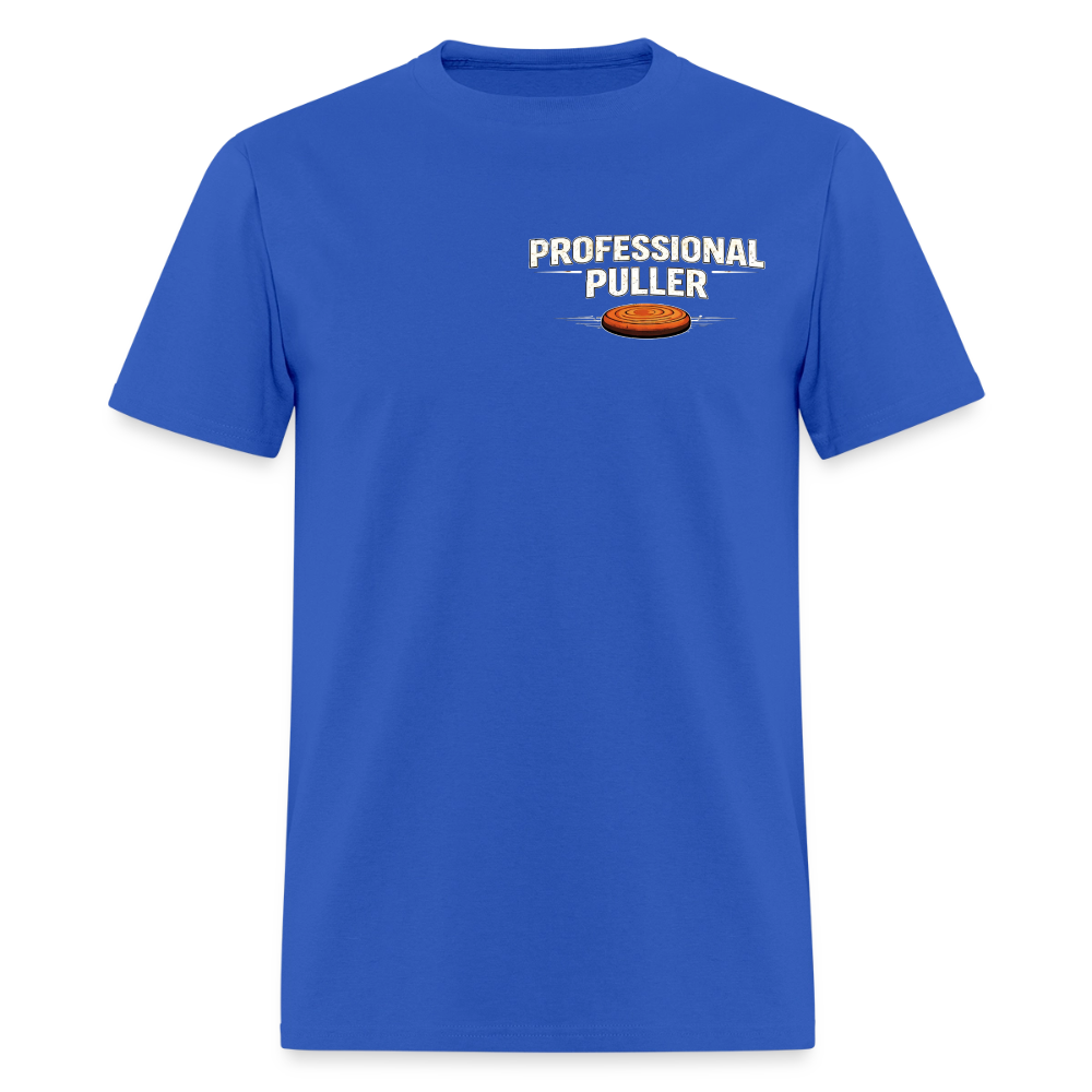Professional Puller Tee – No Excuses Edition (Dark) - royal blue