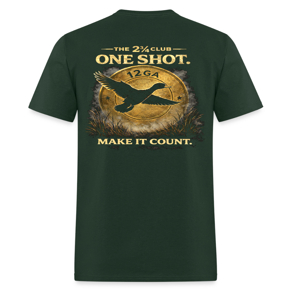 One Shot. Make It Count. - Field Line Hunting Duck Tee (Dark) - forest green