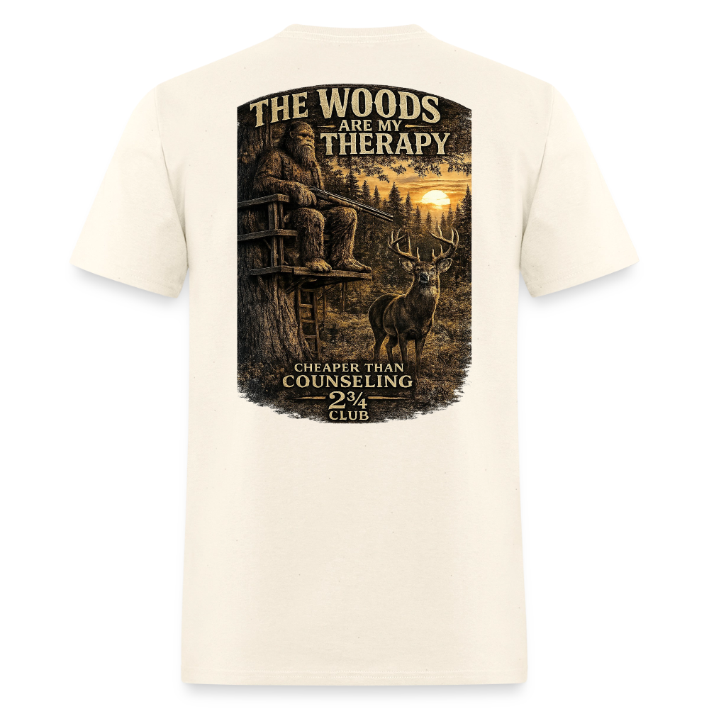 The Woods Are My Therapy – Cheaper Than Counseling (Light) - sweet cream heather