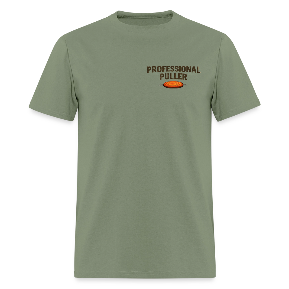 Professional Puller Tee – No Excuses Edition (Light) - military green