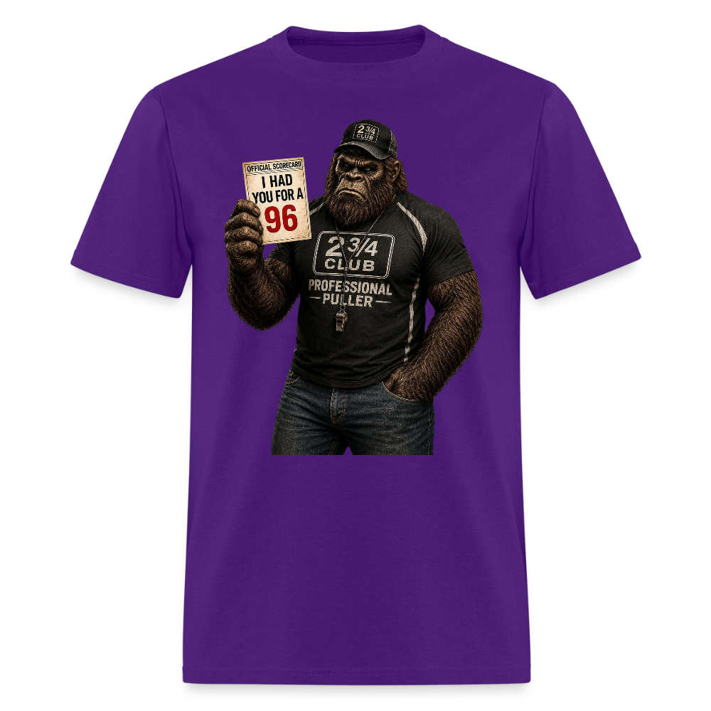 Professional Puller – I Had You for a 96 - purple