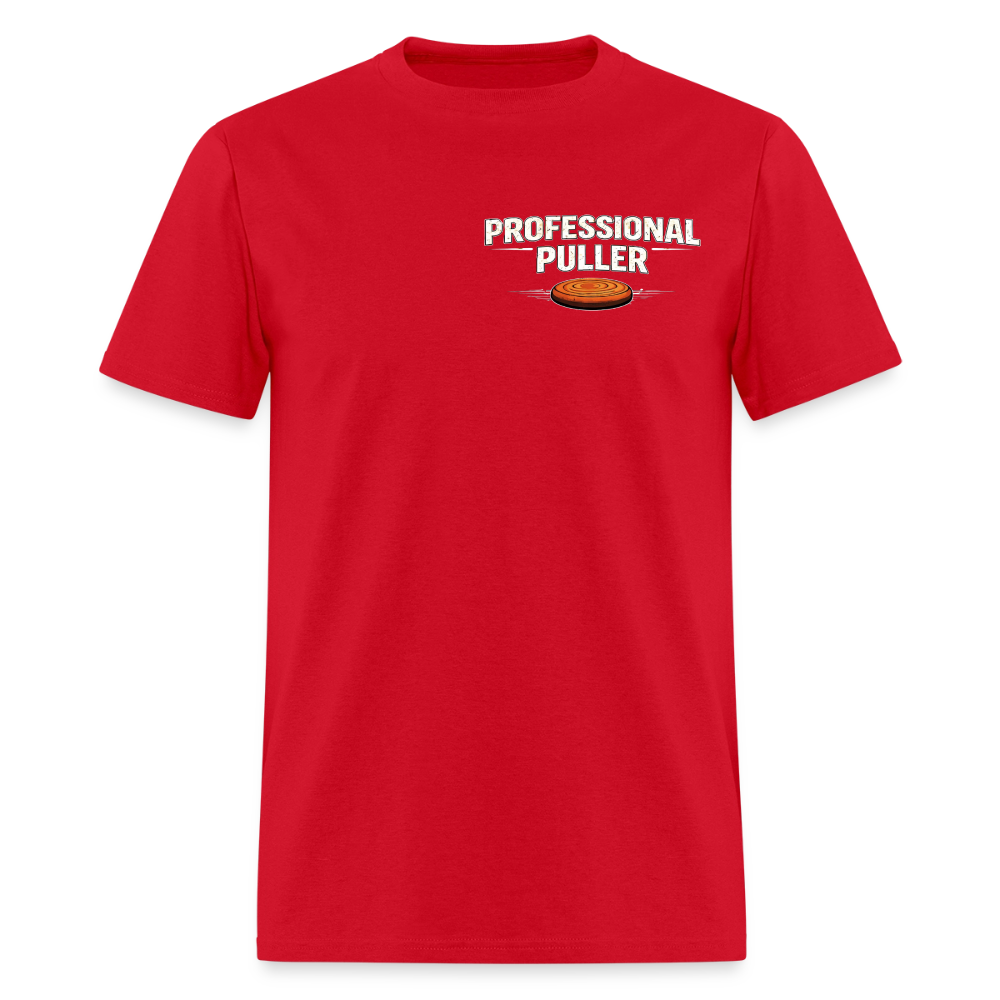 Professional Puller Tee – No Excuses Edition (Dark) - red