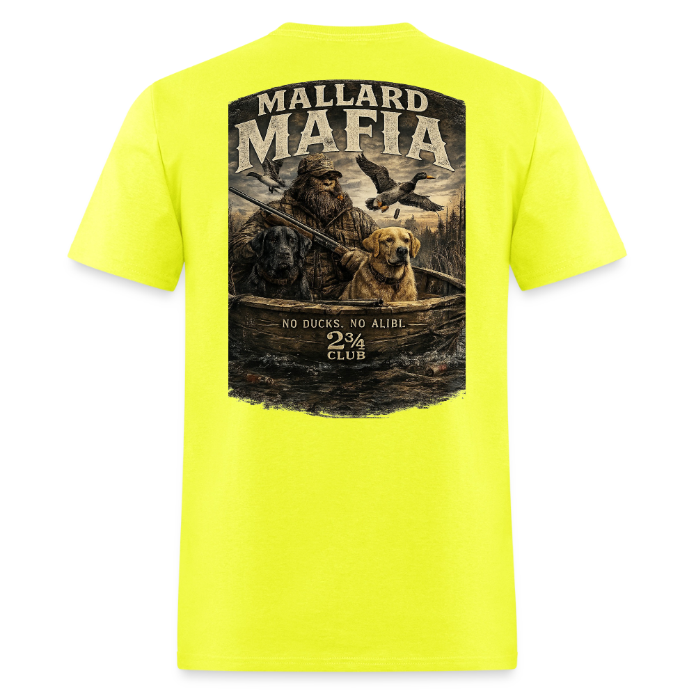 Mallard Mafia – No Ducks, No Alibi (Light) - safety green