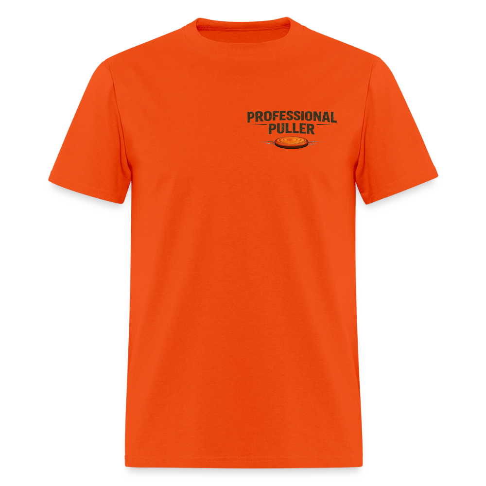 Professional Puller Tee – No Excuses Edition (Light) - orange