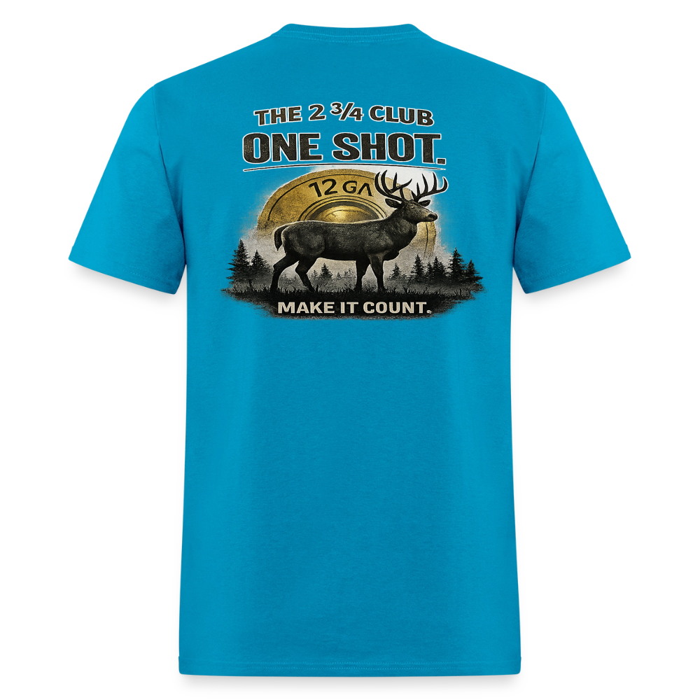 One Shot. Make It Count. - Field Line Hunting Deer Tee (Light) - turquoise