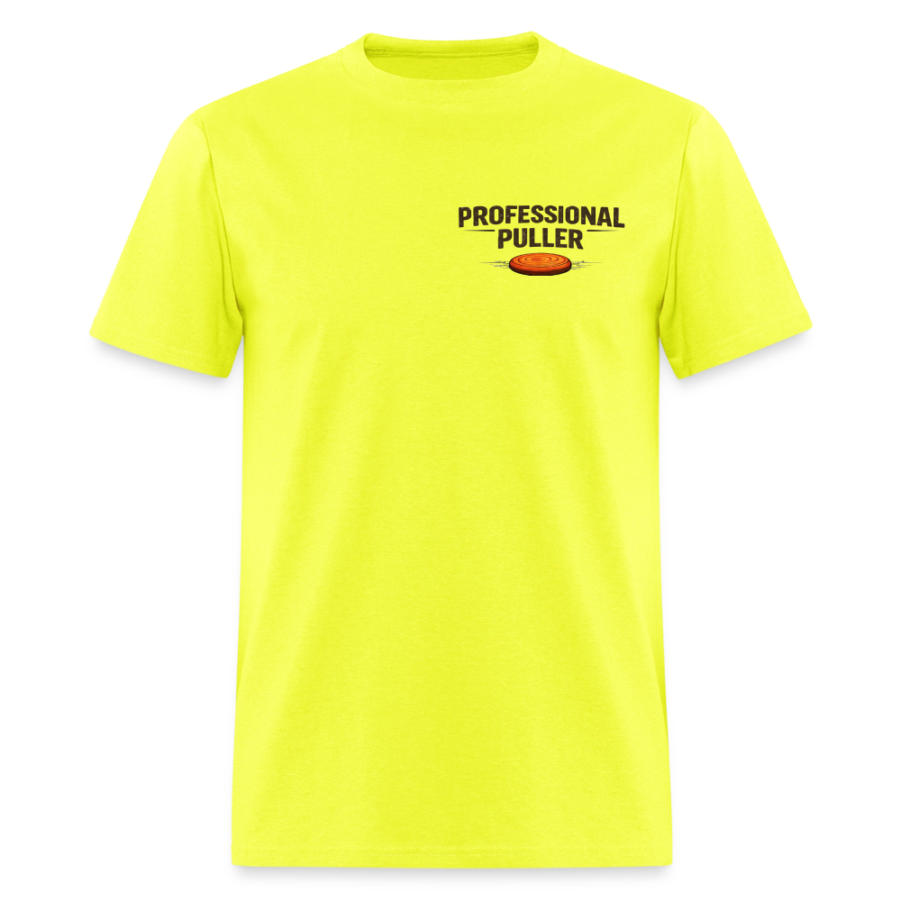 Professional Puller Tee – No Excuses Edition (Light) - safety green
