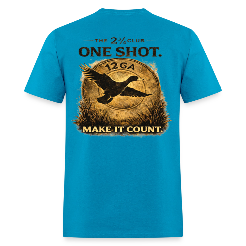 One Shot. Make It Count. - Field Line Hunting Duck Tee (Light) - turquoise